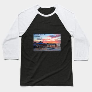 Redondo Pier Baseball T-Shirt